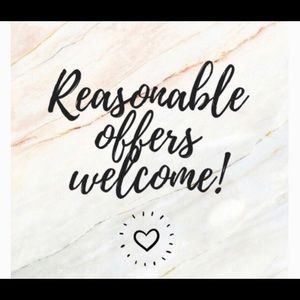 Reasonable Offers Welcome!!!